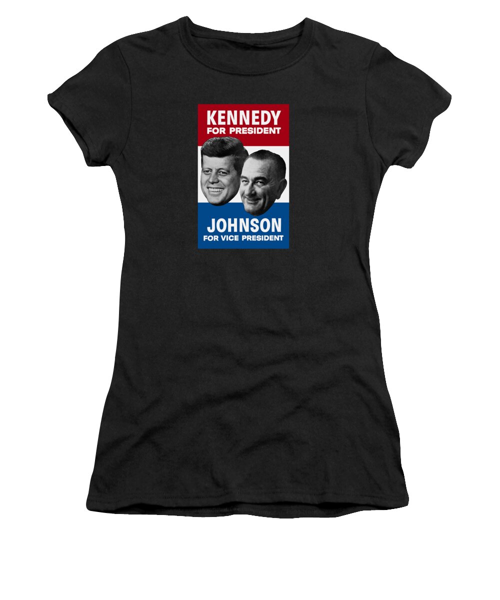 Jfk Women's T-Shirt featuring the painting Kennedy And Johnson 1960 Election Poster by War Is Hell Store