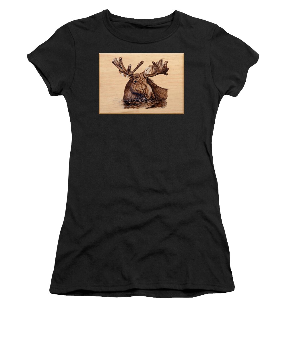 Moose Women's T-Shirt featuring the pyrography Marsh Moose by Ron Haist