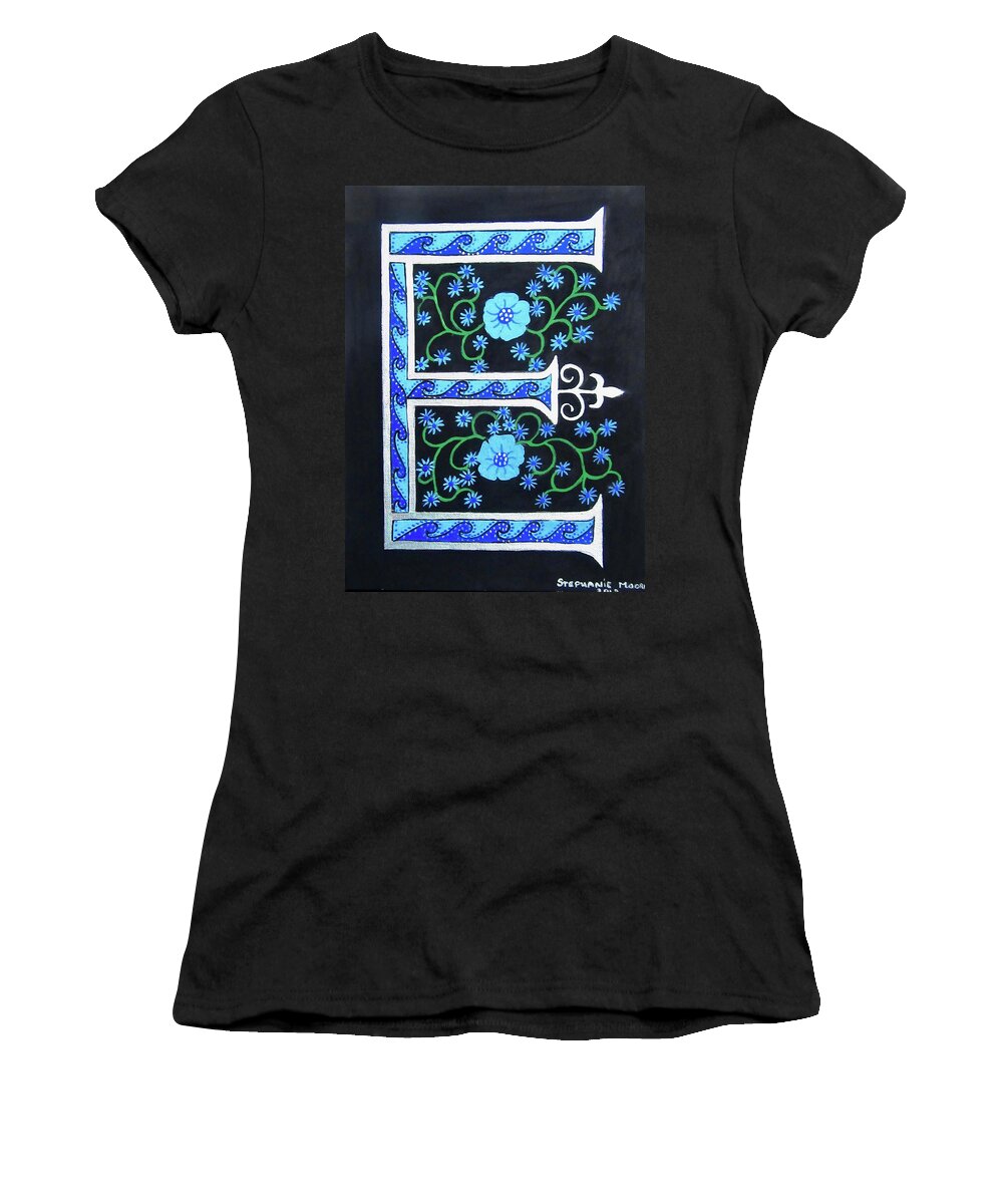 E Women's T-Shirt featuring the painting Medieval Letter E by Stephanie Moore