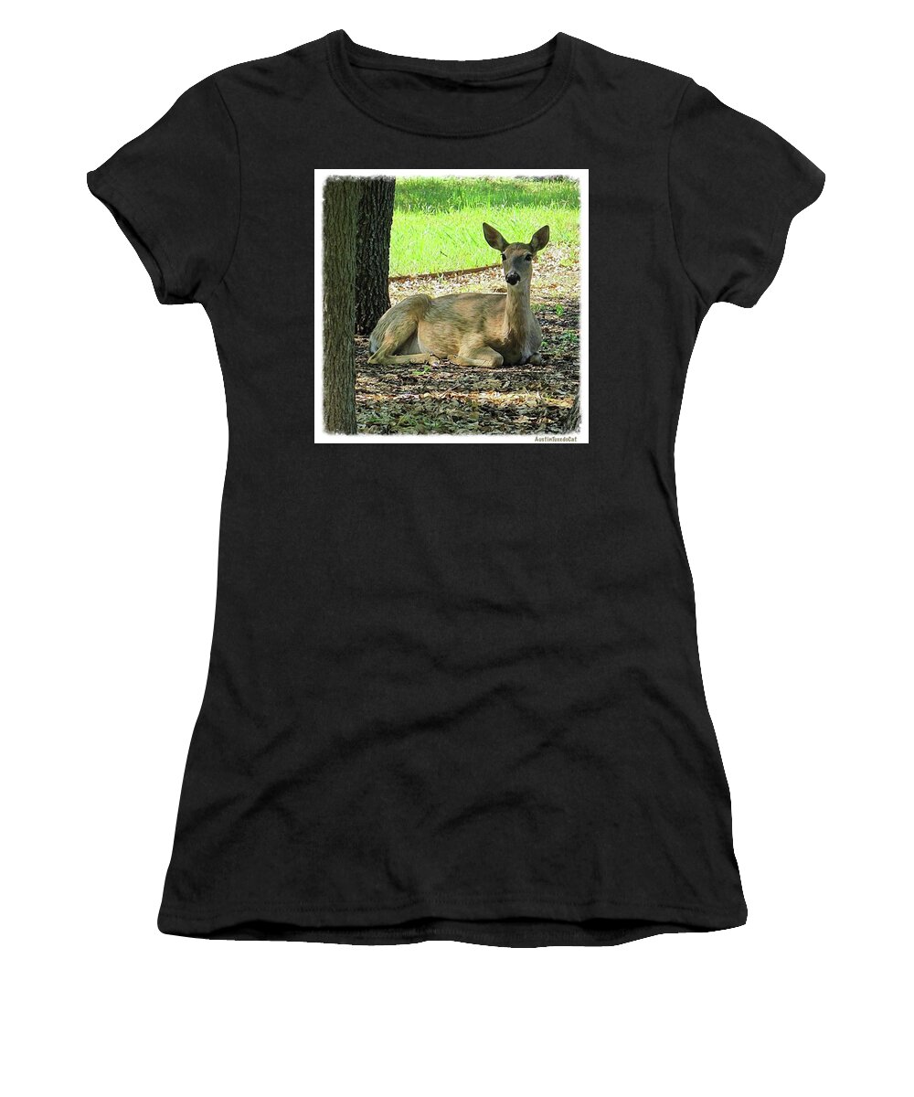 Cute Women's T-Shirt featuring the photograph Our #pregnant #doe! by Austin Tuxedo Cat