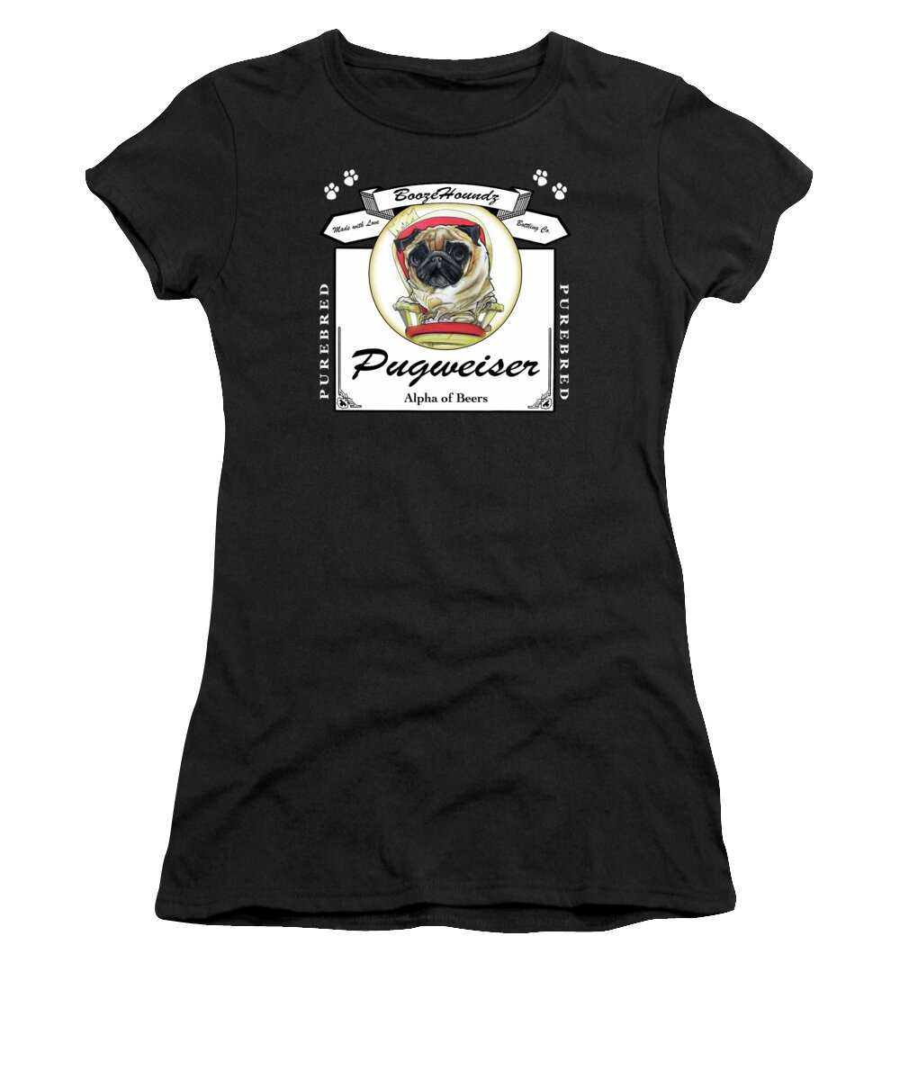 Beer Women's T-Shirt featuring the drawing Pugweiser Beer by Canine Caricatures By John LaFree