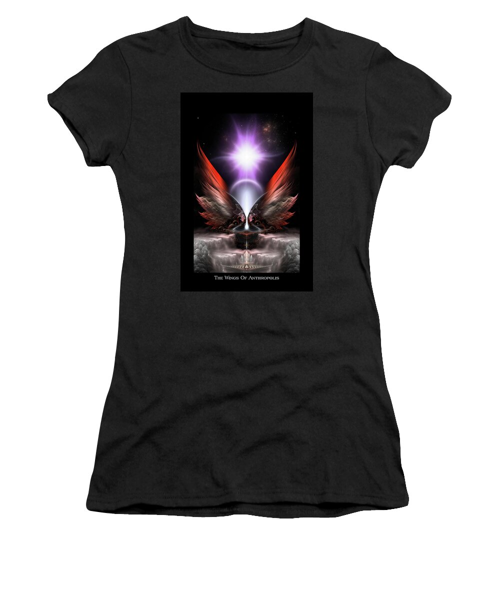 Wings Of Anthropils Women's T-Shirt featuring the digital art Wings Of Anthropolis HC Fractal Composition by Rolando Burbon