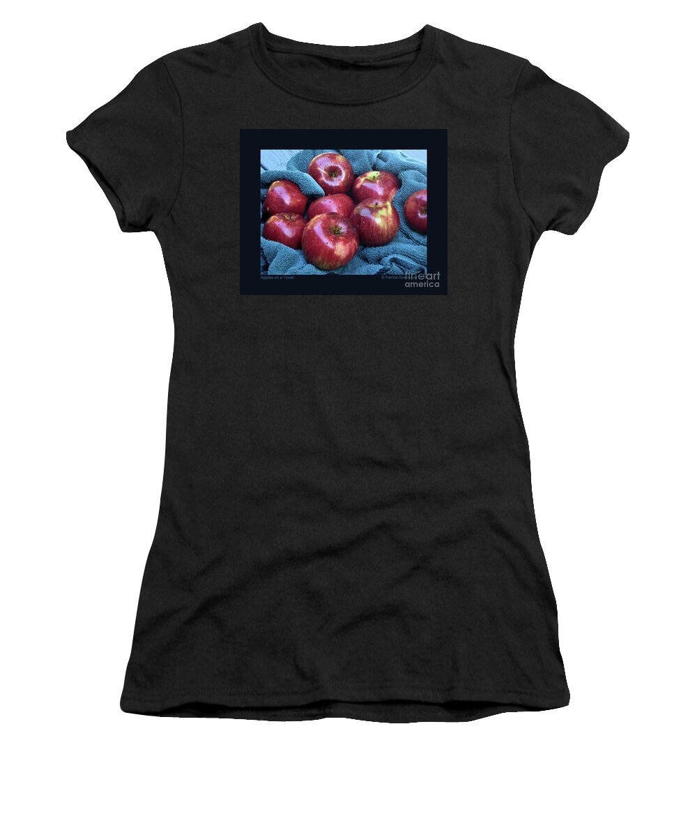 Apples Women's T-Shirt featuring the photograph Apples on a Towel by Patricia Overmoyer