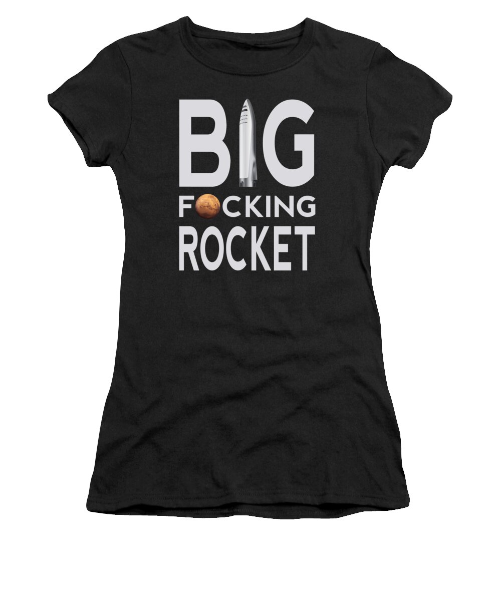 Bfr Women's T-Shirt featuring the photograph Big Fucking Rocket BFR by Megan Miller