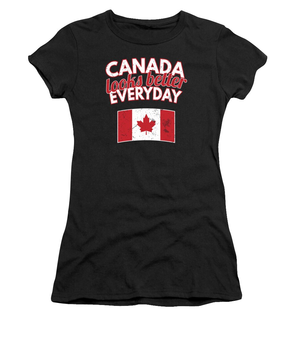 Canada Looks Better Everyday Funny Canadian Flag Funny Women's T-Shirt by  Henry B - Pixels