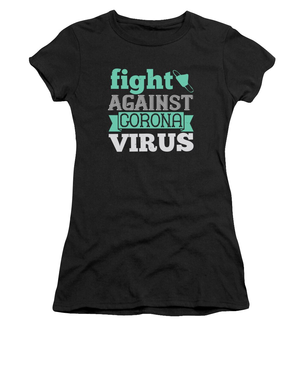 Sarcastic Women's T-Shirt featuring the digital art Fight against corona virus #1 by Jacob Zelazny