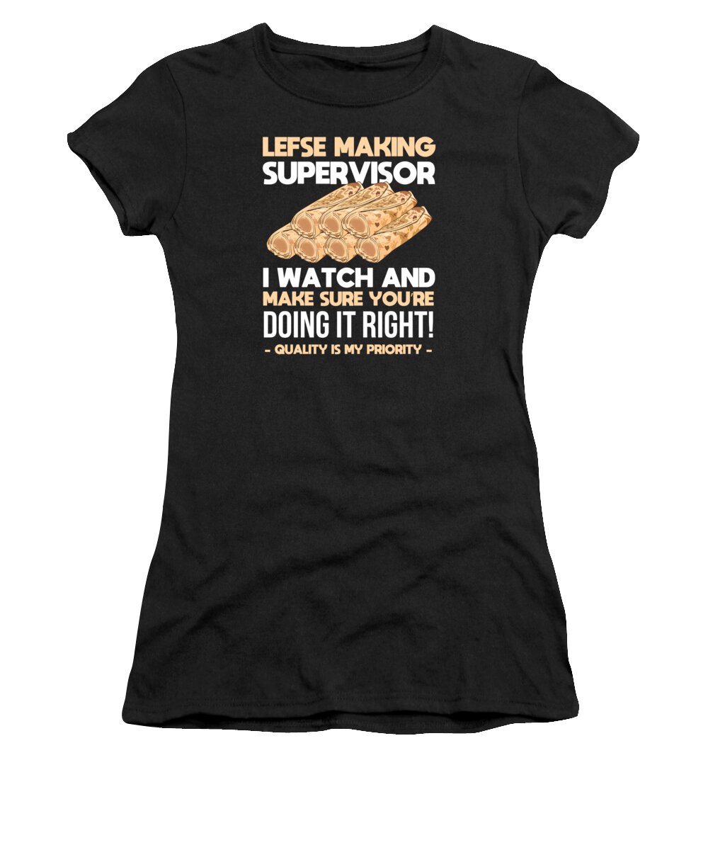 Lefse Women's T-Shirt featuring the digital art Lefse Master Funny Lefse #1 by Me