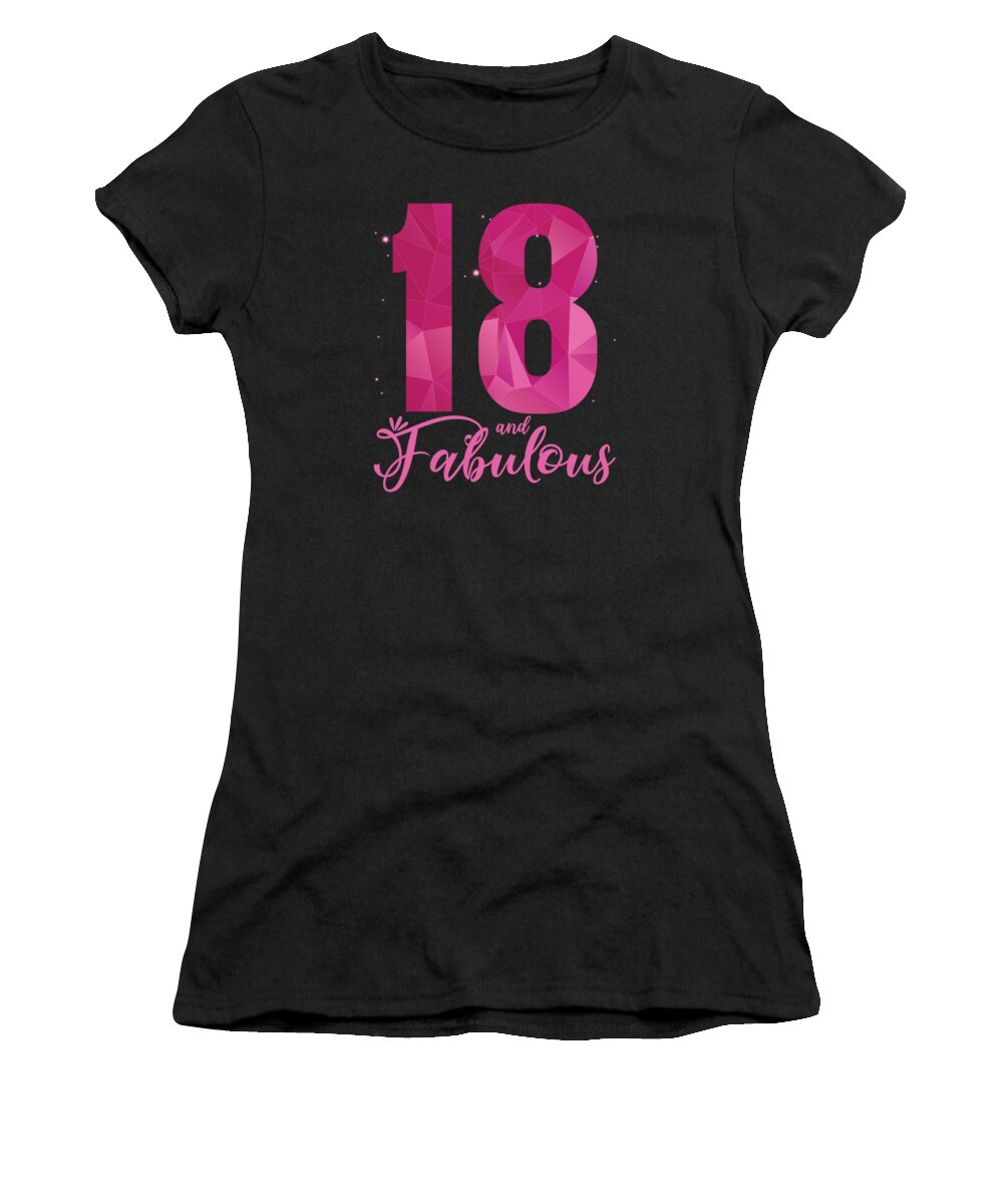 18th Birthday Women's T-Shirt featuring the digital art 18 And Fabulous 18th Birthday B Day #2 by Toms Tee Store