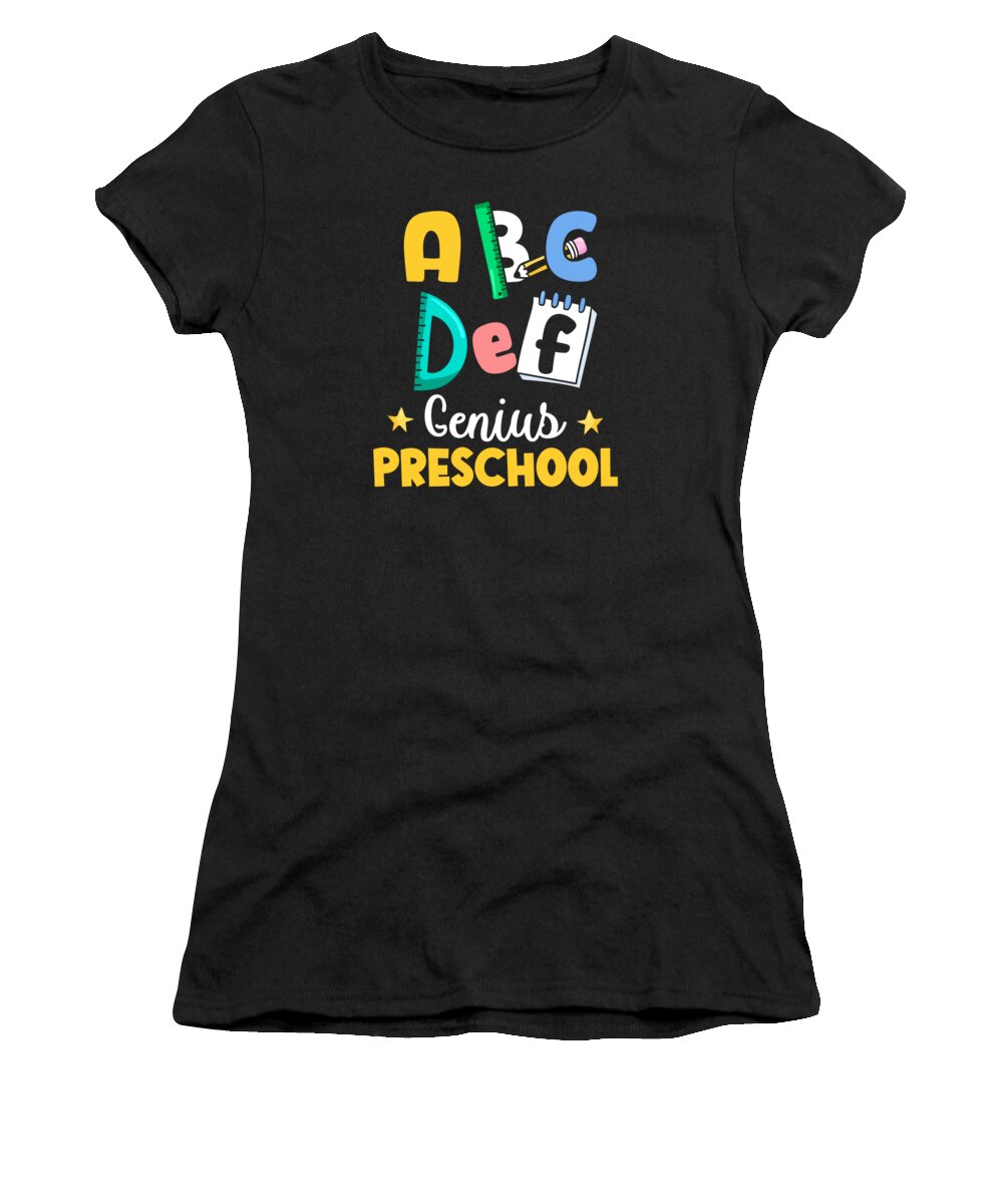 Preschool Women's T-Shirt featuring the digital art Kids Back to School Alphabet Genius Preschool #5 by Toms Tee Store