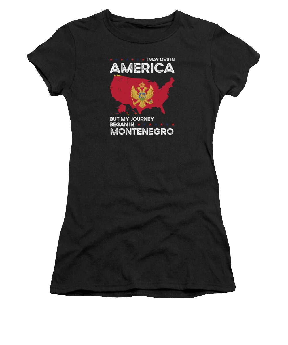 Montenegrin Women's T-Shirt featuring the digital art Montenegrin American Patriot USA Grown Montenegro US Flag #7 by Toms Tee Store