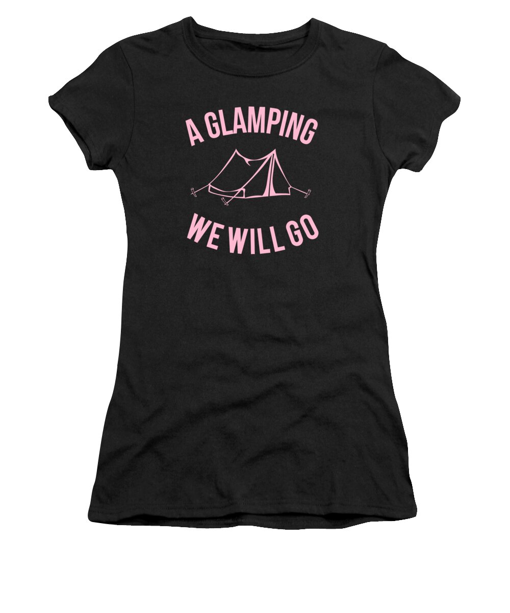 Glamping Women's T-Shirt featuring the digital art A Glamping We Will Go by Flippin Sweet Gear