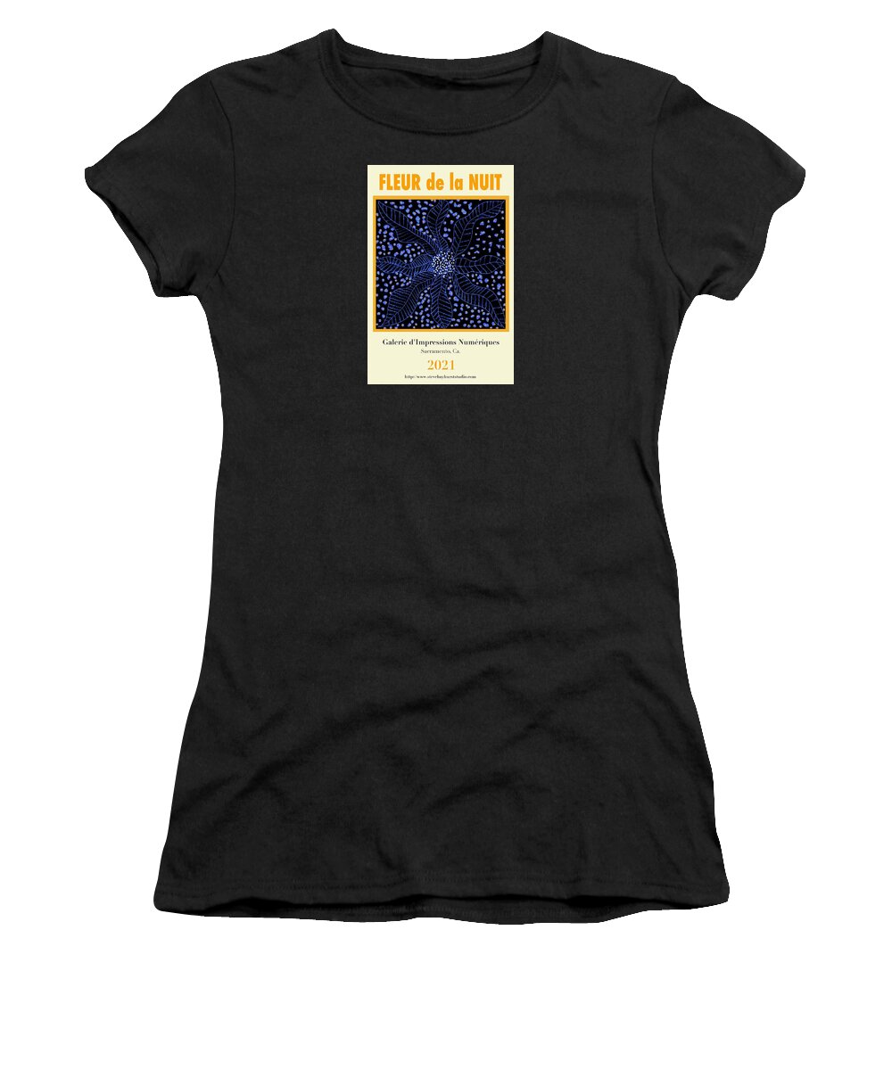 Poster Women's T-Shirt featuring the digital art Fleur de la Nuit by Steve Hayhurst