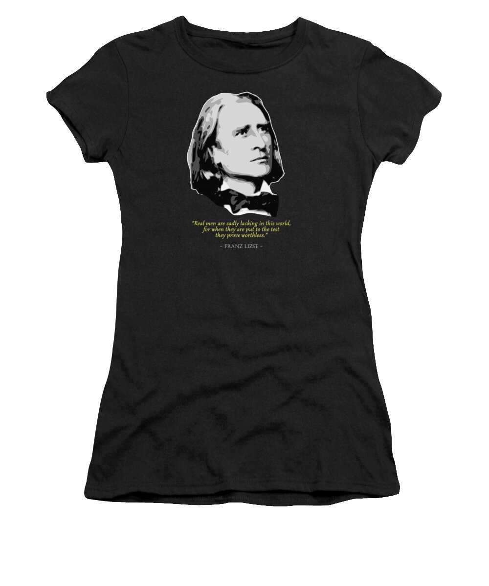 Franz Women's T-Shirt featuring the digital art Franz Liszt Quote by Filip Schpindel