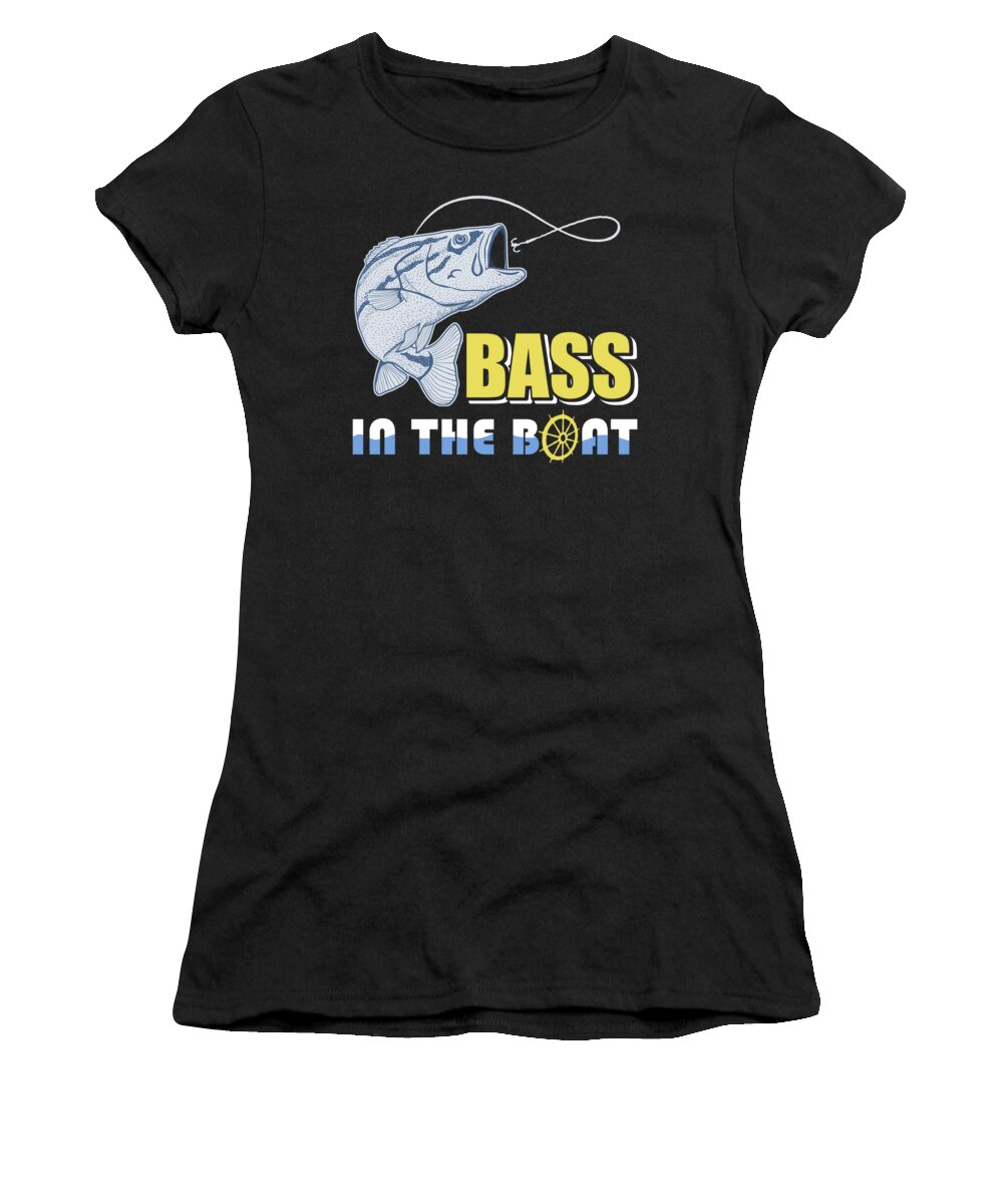 Funny Fishing Get Your Bass In The Boat Women's T-Shirt by Eboni