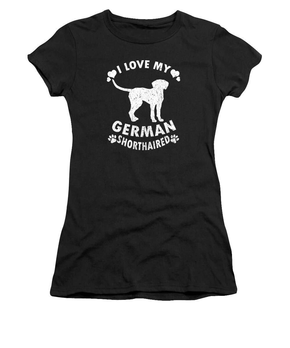 08737HD4 German Shorthair Dog Love Women I Love My German Shorthair T-Shirts