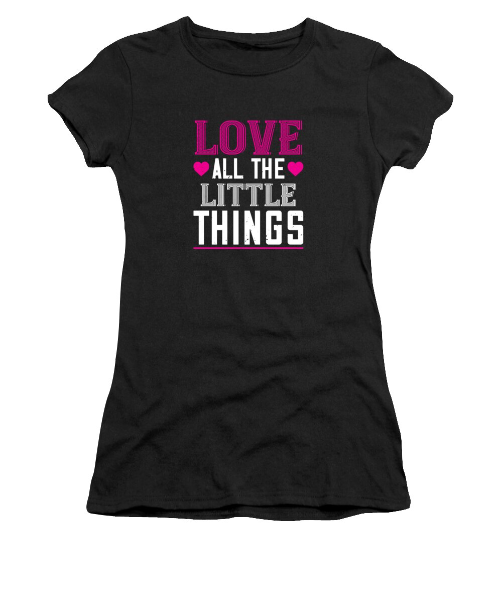 Valentine Women's T-Shirt featuring the digital art Love all the little things by Jacob Zelazny