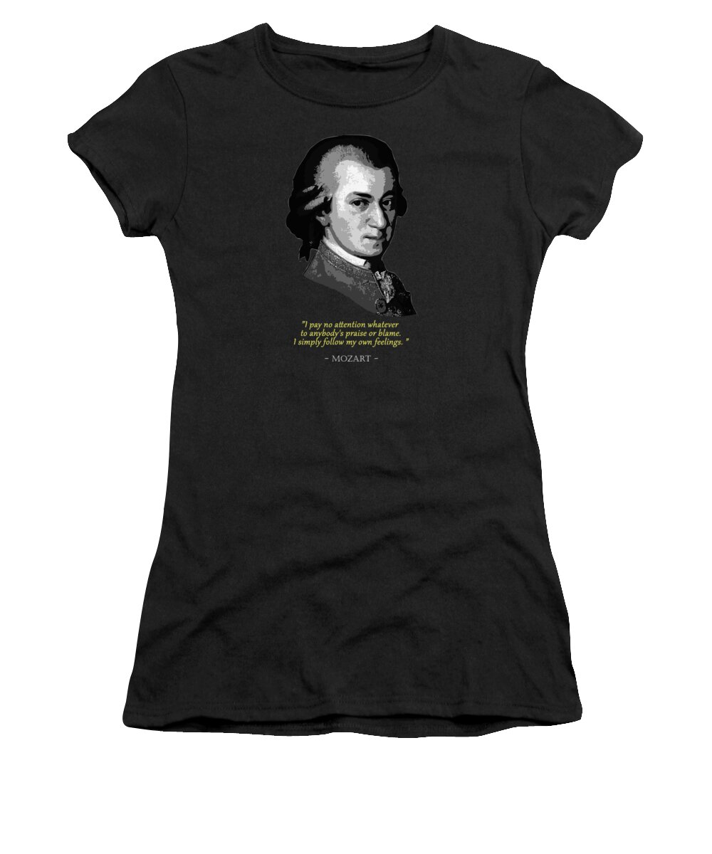 Mozart Women's T-Shirt featuring the digital art Mozart Quote by Megan Miller