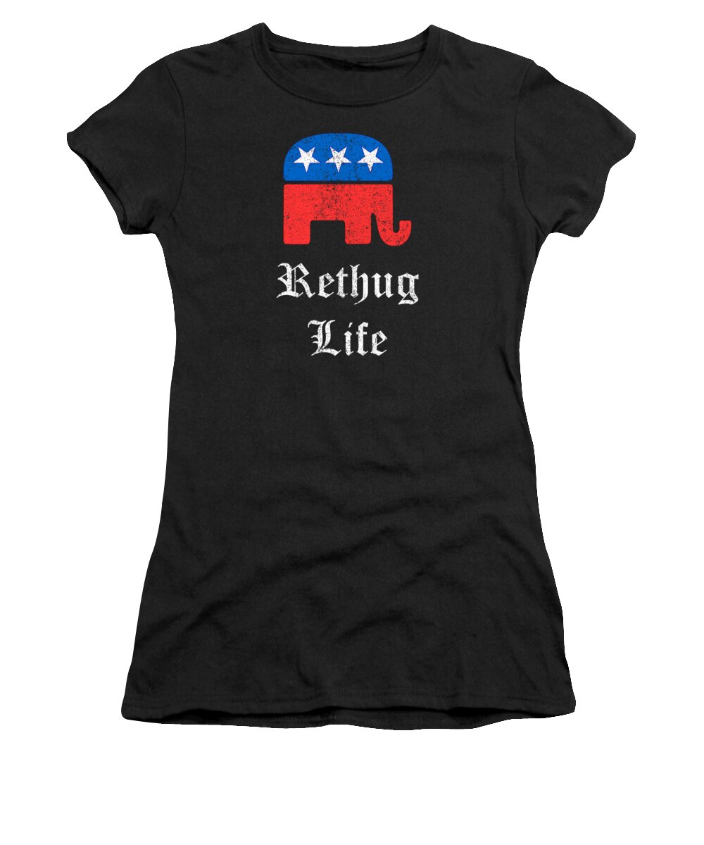 Funny Women's T-Shirt featuring the digital art Rethug Life Retro by Flippin Sweet Gear