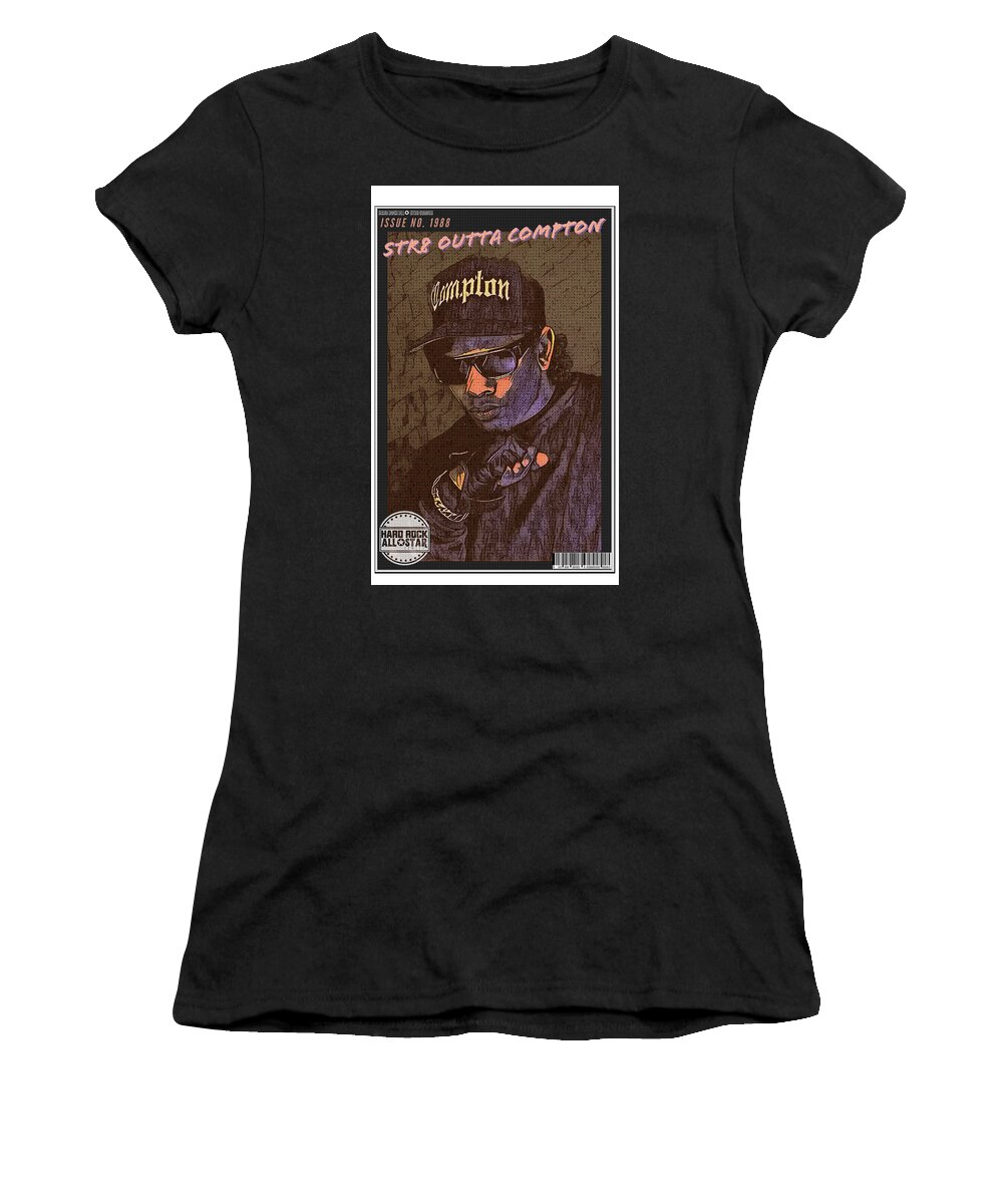 Straight Outta Compton Women's T-Shirt featuring the digital art Str8 Outta Compton Issue No. 1988 by Christina Rick