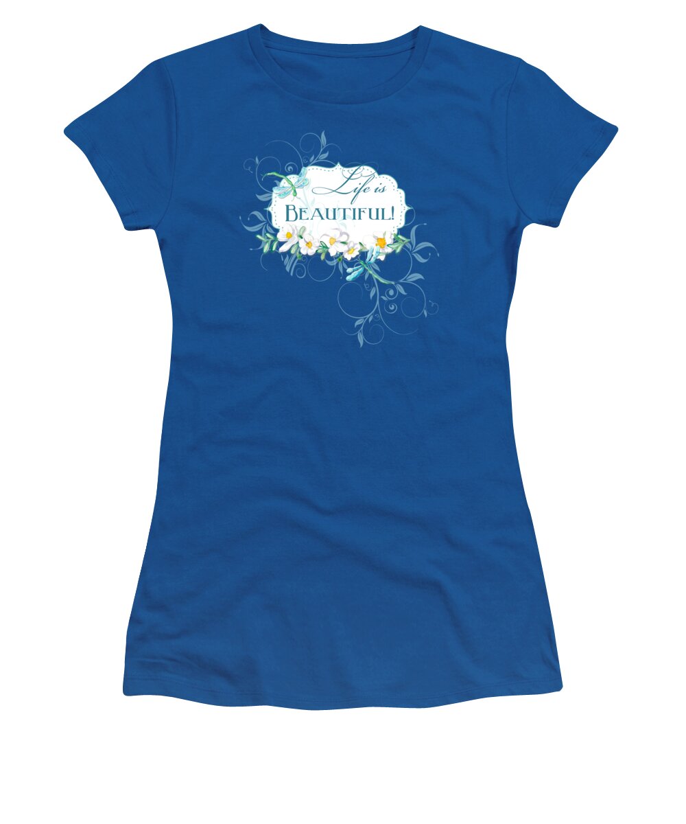 Dragonfly Women's T-Shirt featuring the painting Life is Beautiful - Dragonflies n Daisies w Leaf Swirls n Dots by Audrey Jeanne Roberts