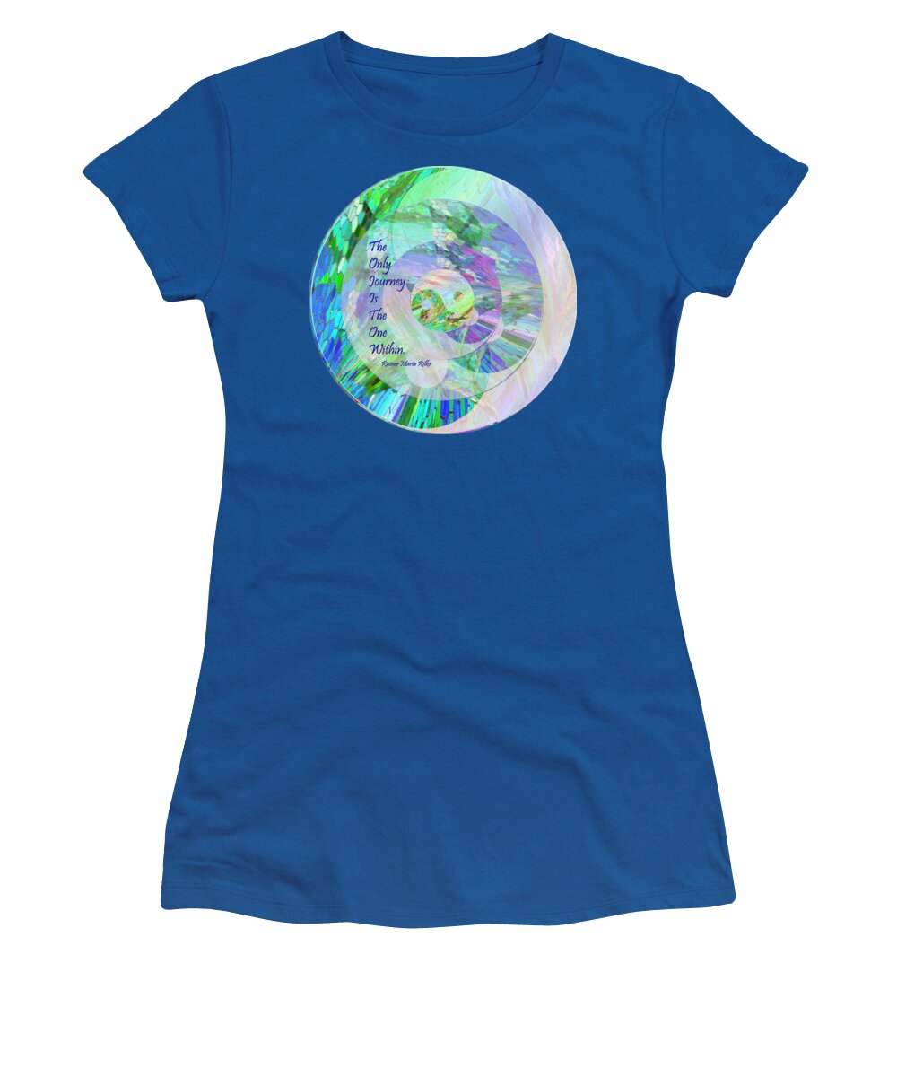 Quote Women's T-Shirt featuring the mixed media The Only Journey by Michele Avanti