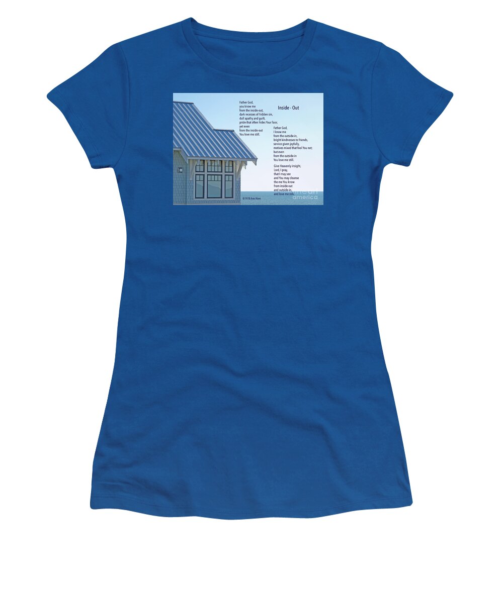 Poem Women's T-Shirt featuring the photograph Inside - Out by Ann Horn
