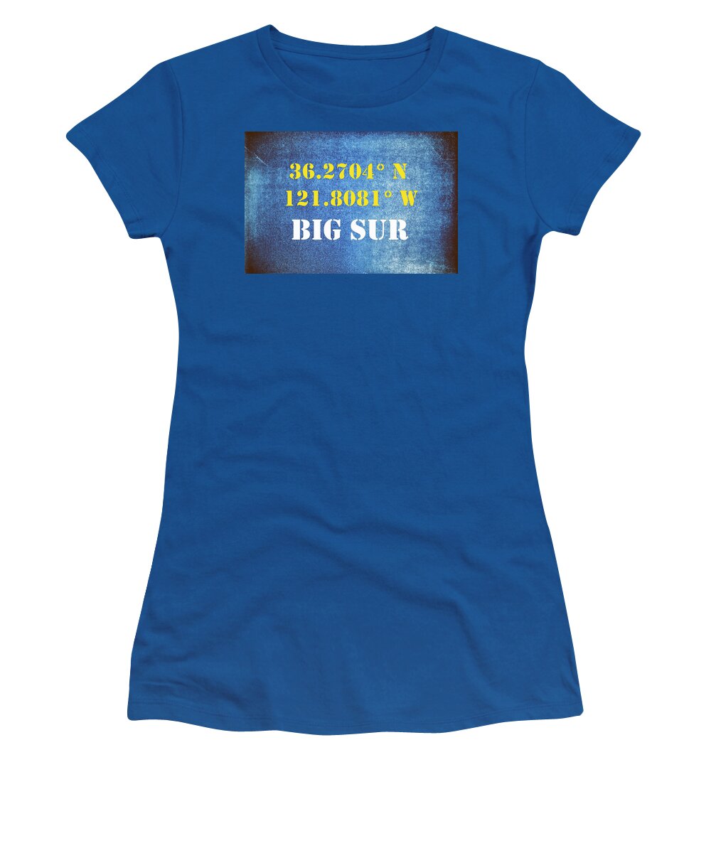 Big Sur Women's T-Shirt featuring the mixed media GPS Big Sur Typography by Joseph S Giacalone