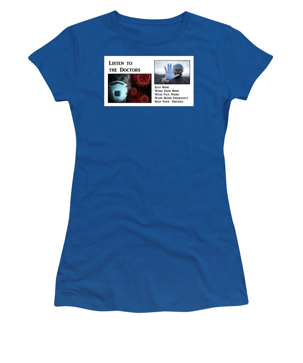 Doctors Women's T-Shirt featuring the mixed media Listen to the Doctors by Nancy Ayanna Wyatt