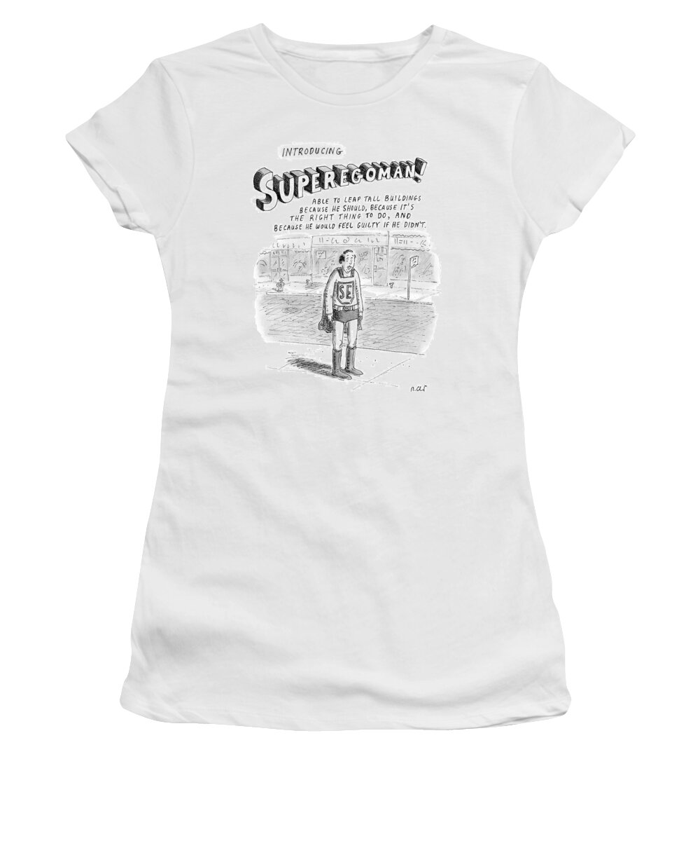 Introducing Superegoman! Women's T-Shirt featuring the drawing Introducing Superegoman! #1 by Roz Chast