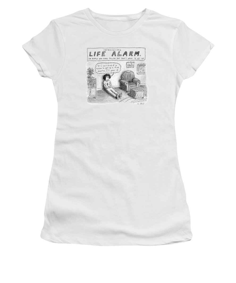 Life Women's T-Shirt featuring the drawing New Yorker October 3rd, 2016 by Roz Chast
