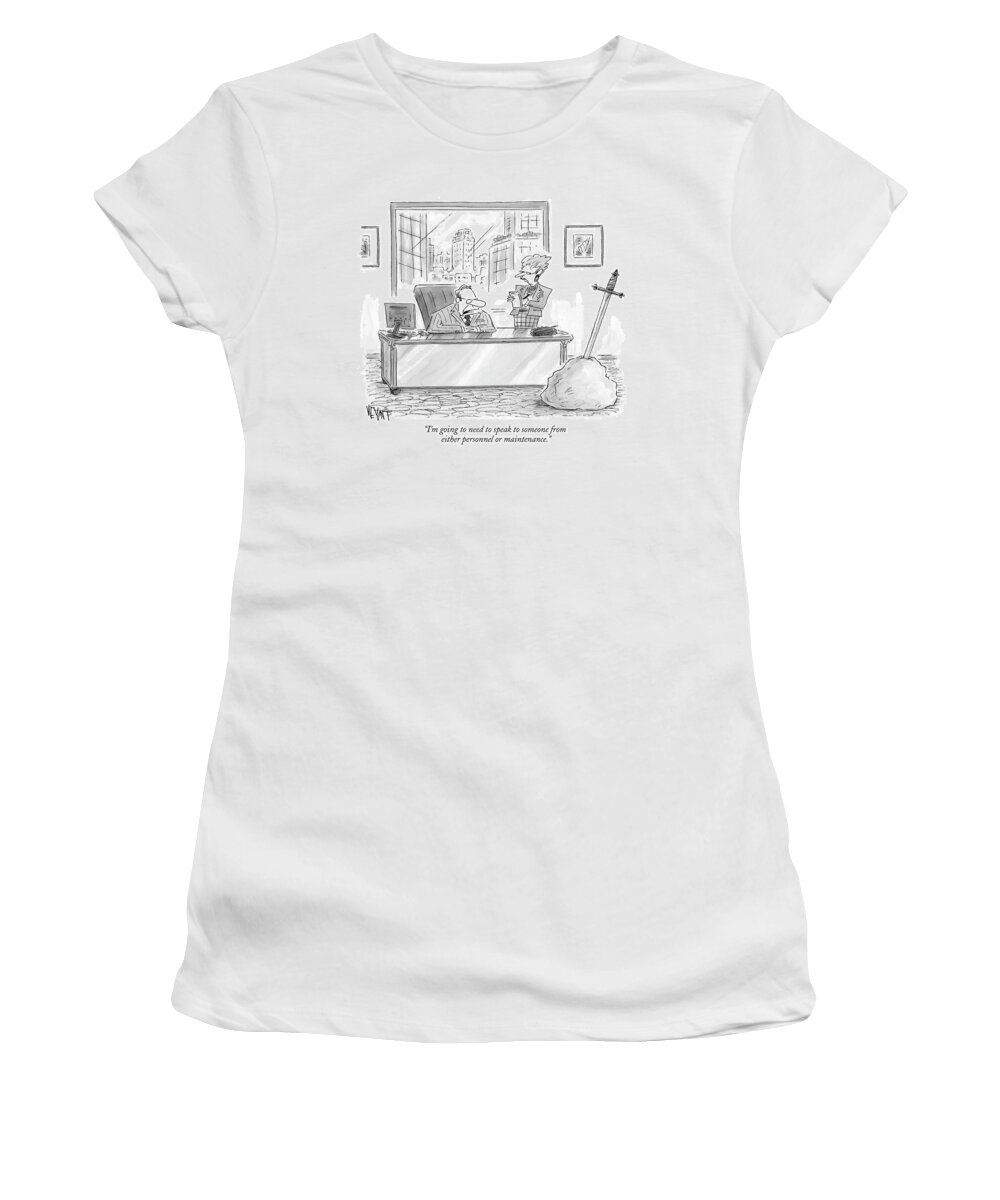 Ancient History Myths King Arthur The Sword And The Stone

(boss To Secretary Regarding A Stone With A Sword In It In His Office. ) 122188  Cwe Christopher Weyant Women's T-Shirt featuring the drawing I'm Going To Need To Speak To Someone From Either by Christopher Weyant