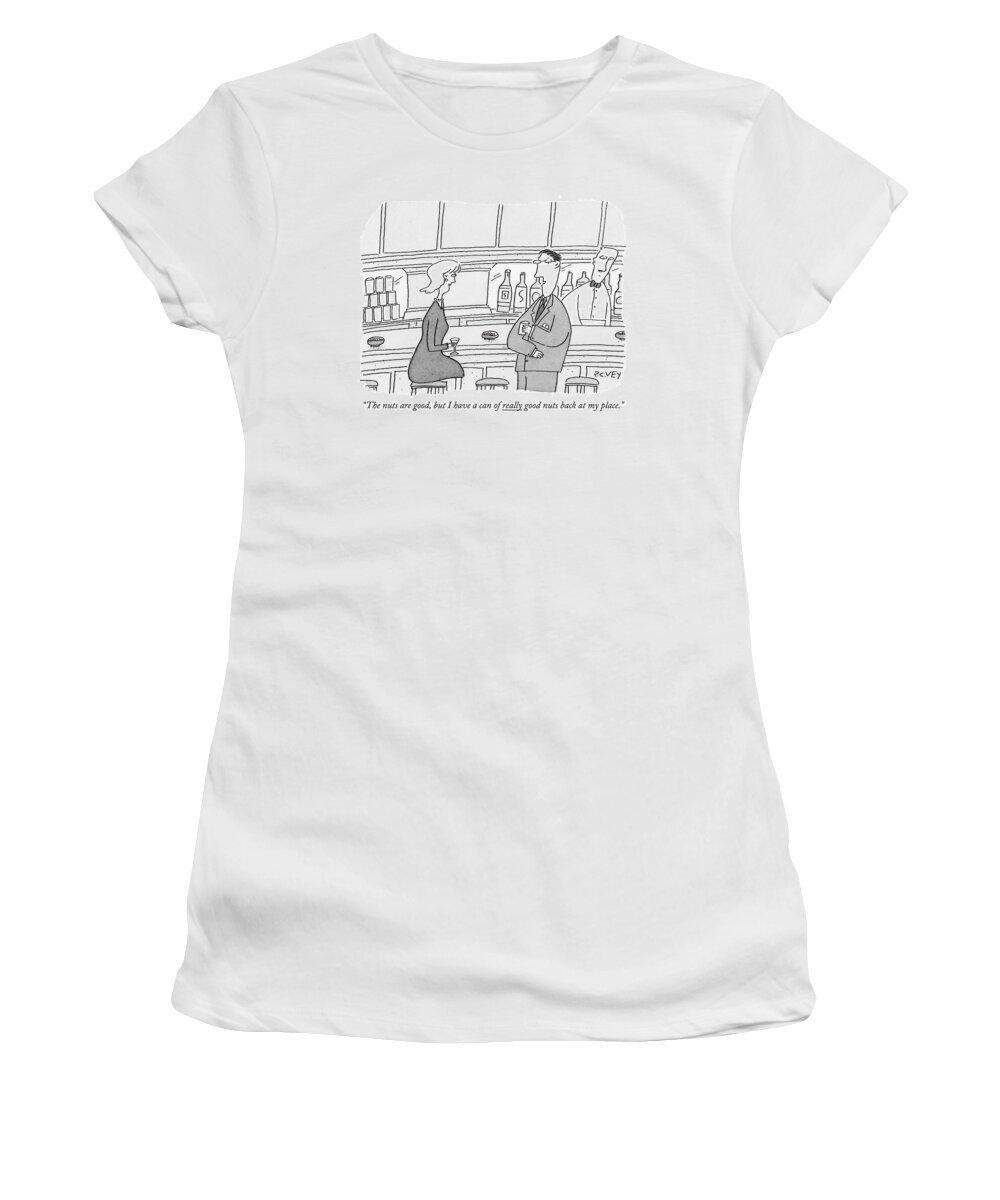 Dating Women's T-Shirt featuring the drawing The Nuts Are Good by Peter C. Vey
