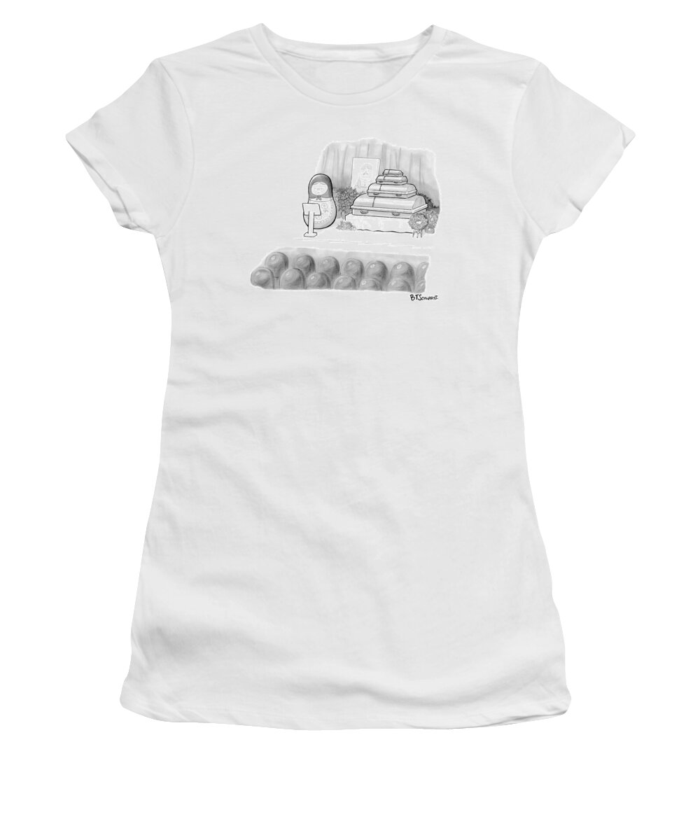 Eulogy Women's T-Shirt featuring the drawing A Babushka Doll Gives The Eulogy For Another by Benjamin Schwartz