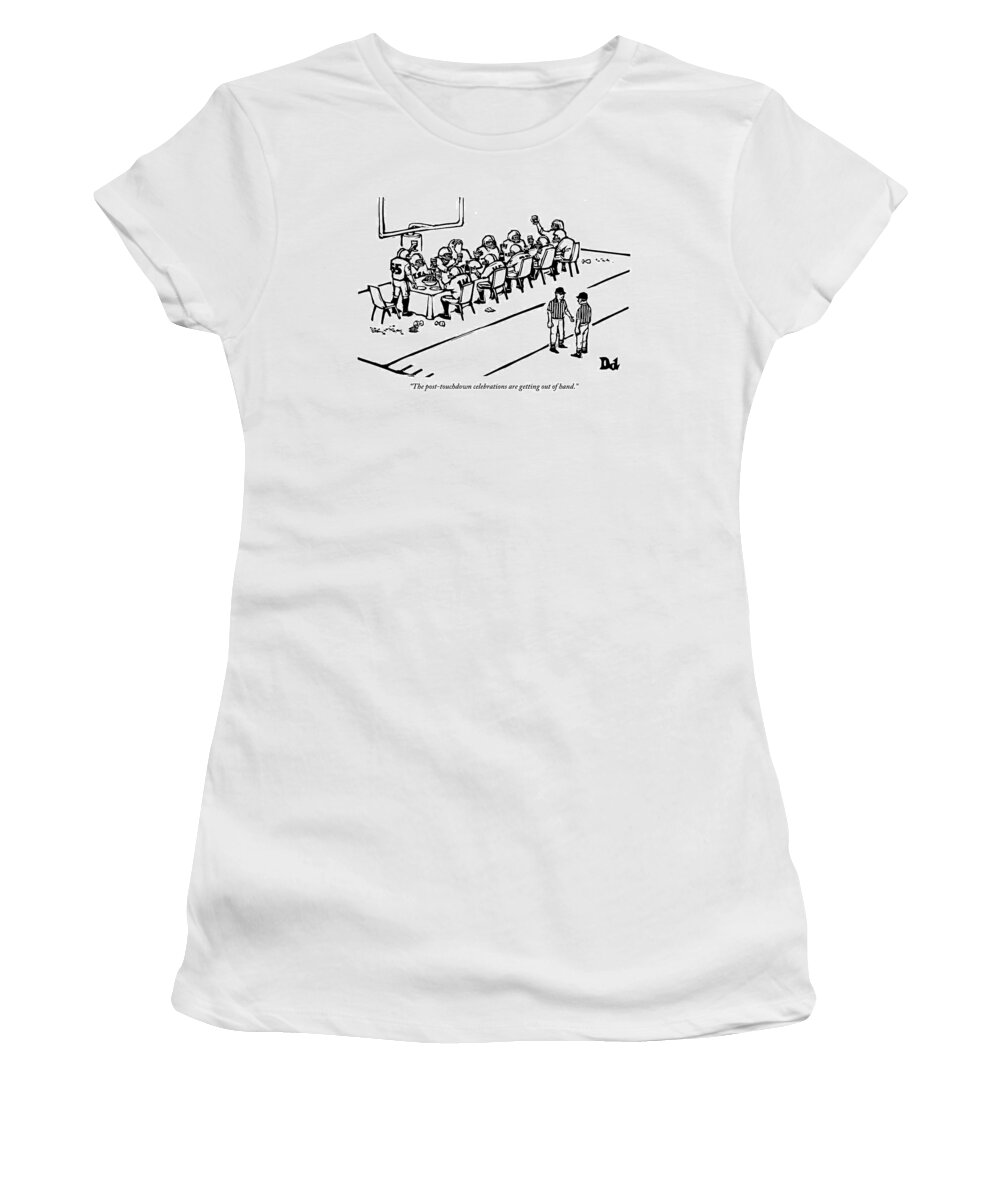 Football Women's T-Shirt featuring the drawing A Football Team Enjoys A Seated Dinner With Wine by Drew Dernavich