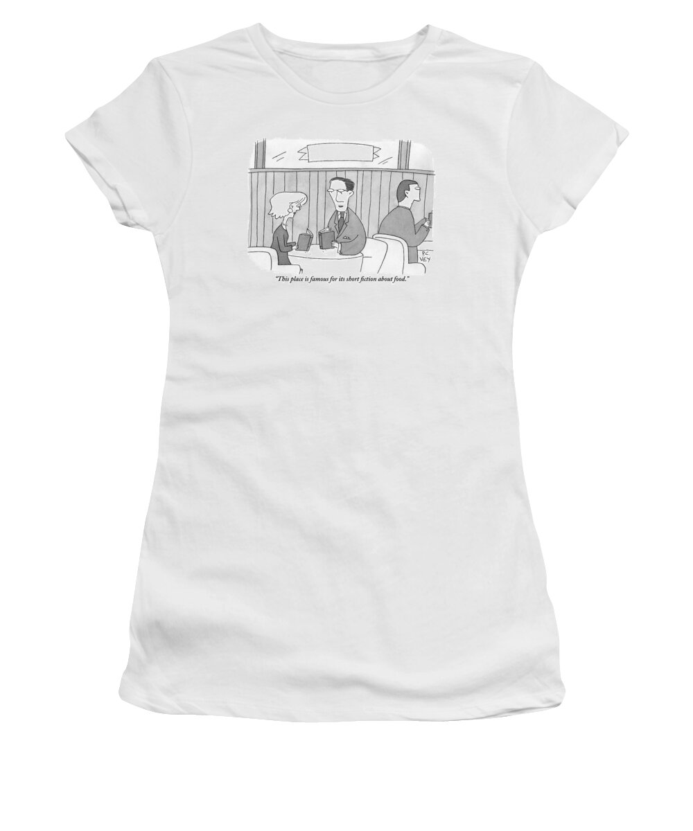 Restaurants Women's T-Shirt featuring the drawing A Man And A Woman Sit At A Table In A Restaurant by Peter C. Vey