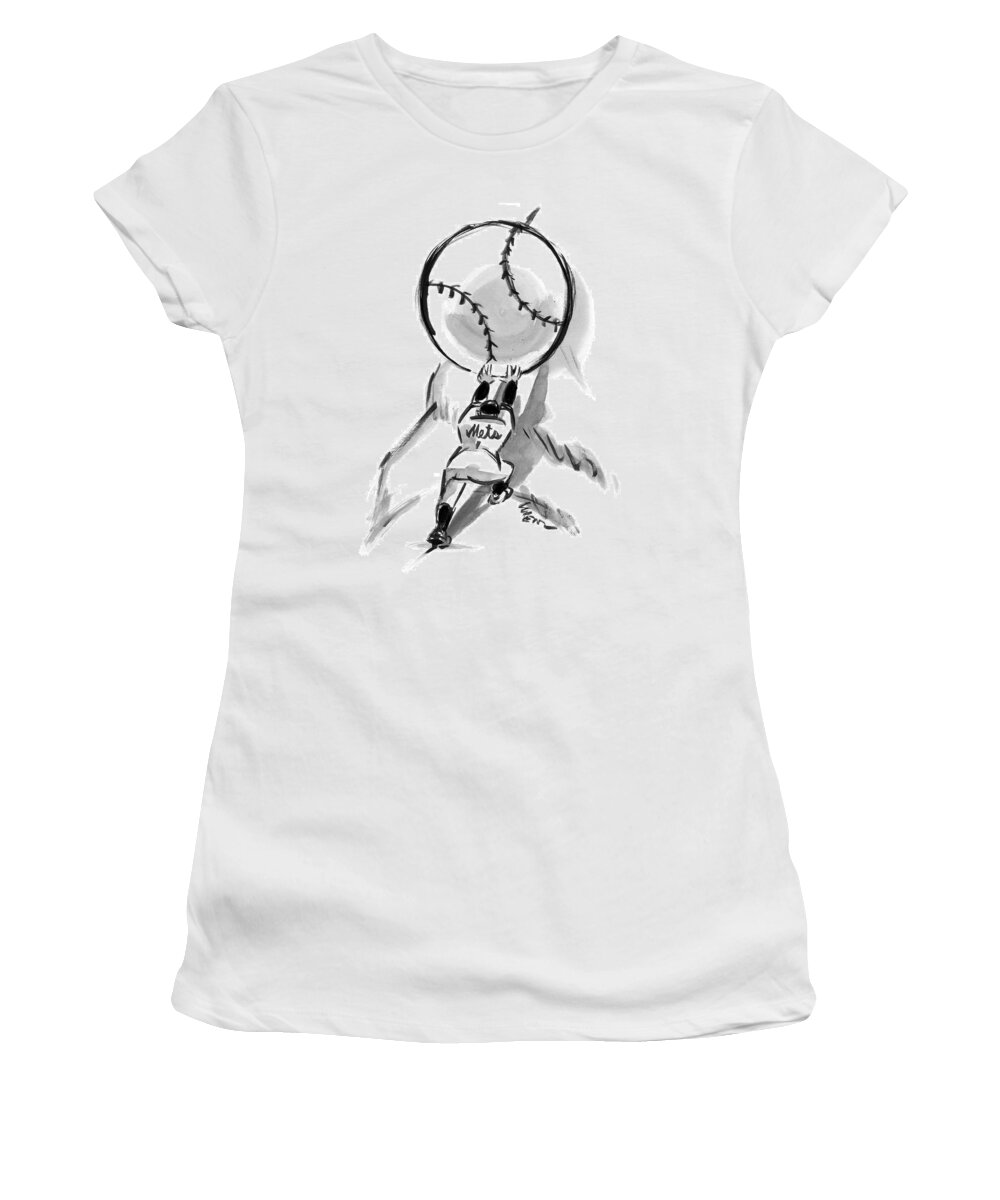 Sisyphus Women's T-Shirt featuring the drawing A Mets Player Pushes A Giant Baseball by Lee Lorenz