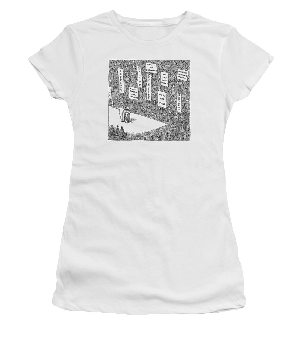 Elections Women's T-Shirt featuring the drawing A Politician Stands In Front Of An Audience by John O'Brien