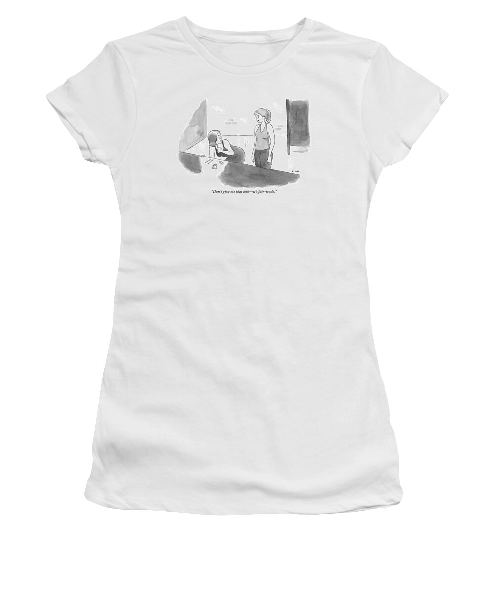 Coffee Women's T-Shirt featuring the drawing A Woman Snorting Cocaine Is Speaking To A Woman by Emily Flake