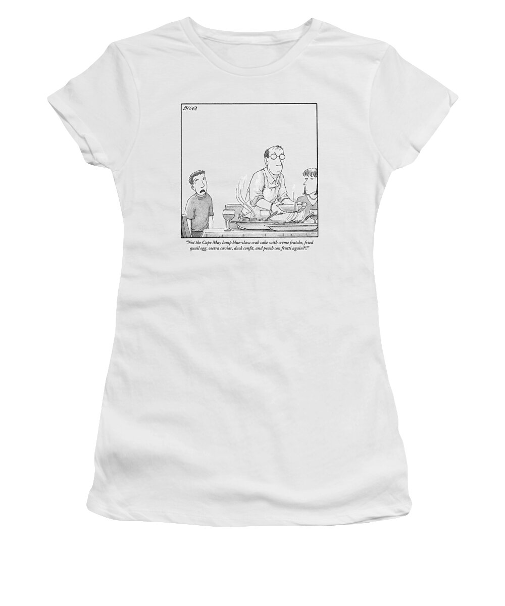 Children Women's T-Shirt featuring the drawing A Young Boy Complains About What's For Dinner by Harry Bliss