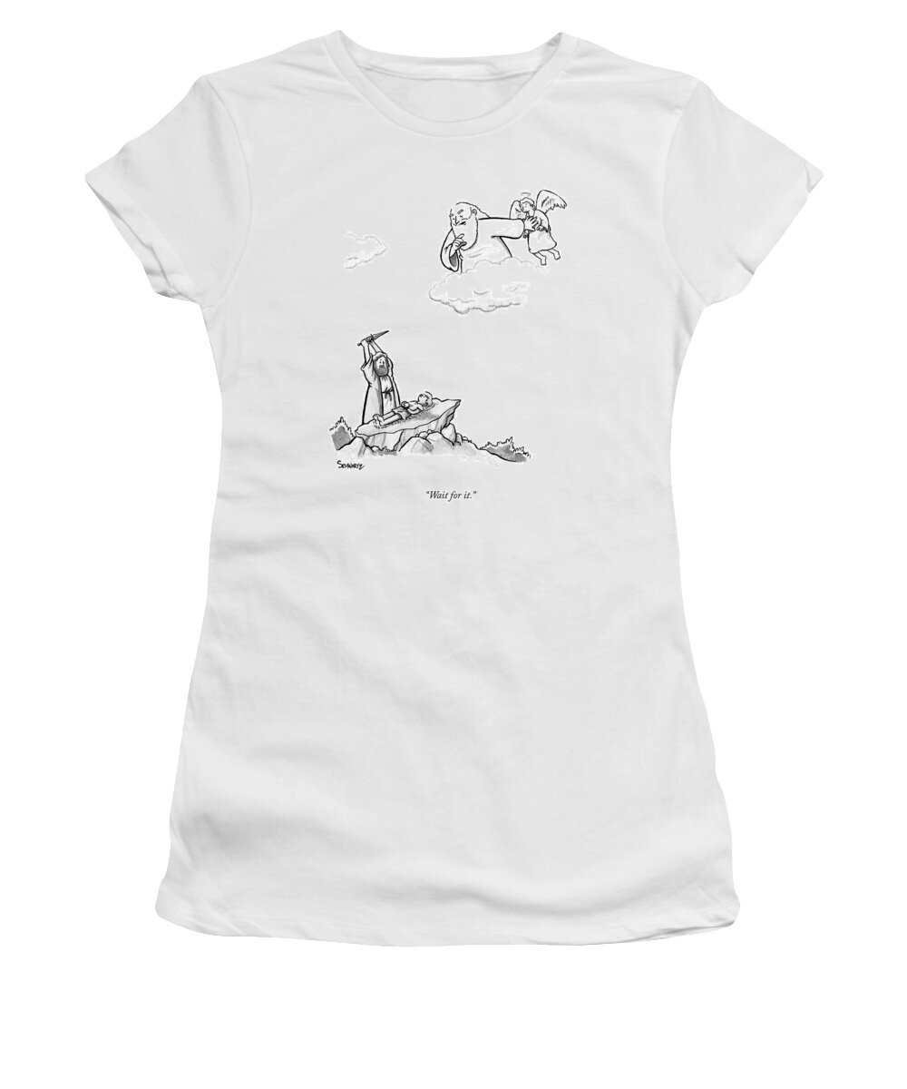 Bible Women's T-Shirt featuring the drawing As Abraham Raises The Dagger Over His Son by Benjamin Schwartz