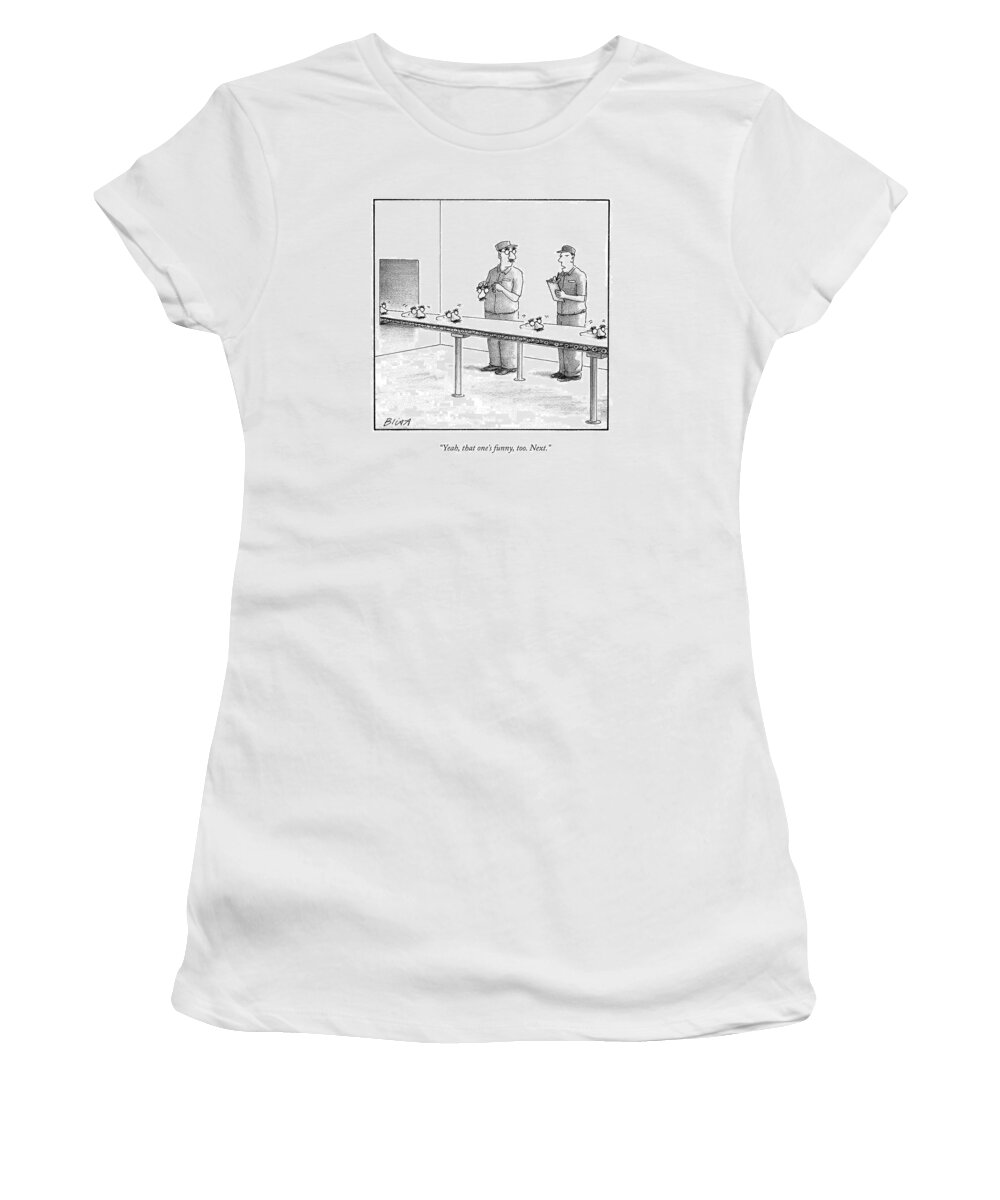 Factories Women's T-Shirt featuring the drawing Assembly Line Worker Trying On 'groucho Marx' by Harry Bliss