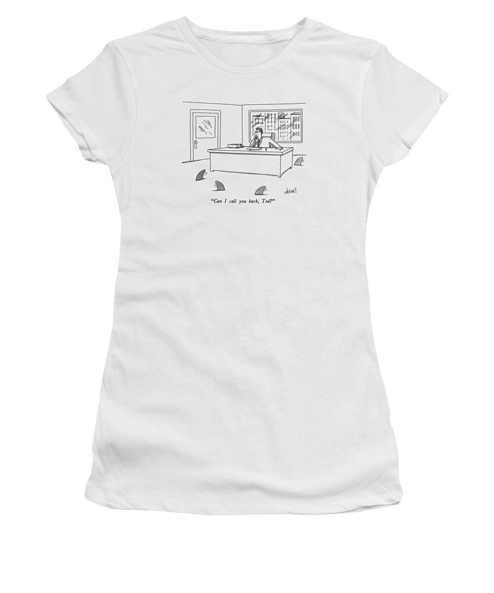 Danger Women's T-Shirt featuring the drawing Can I Call You Back by Tom Cheney