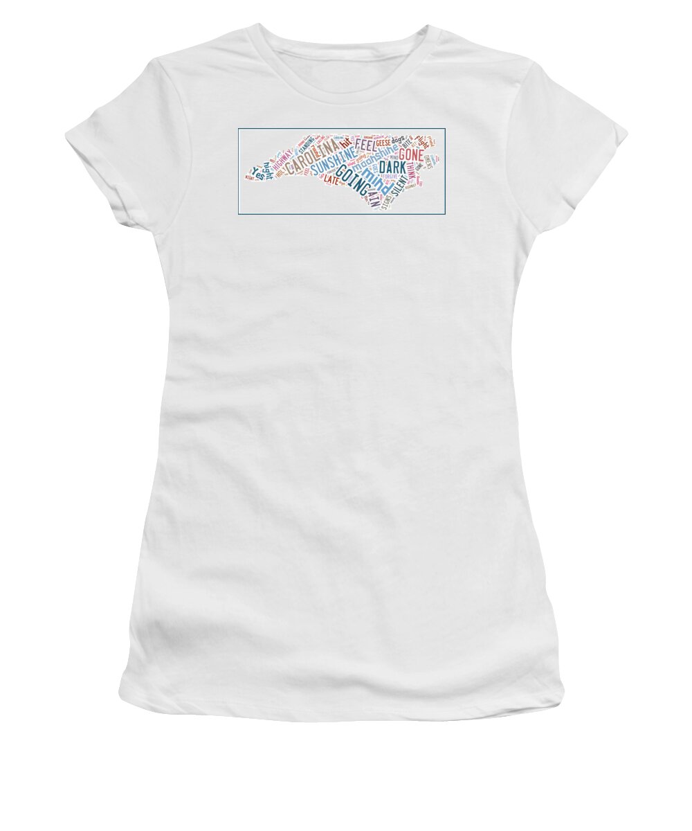 Wright Women's T-Shirt featuring the digital art Carolina In My Mind by Paulette B Wright