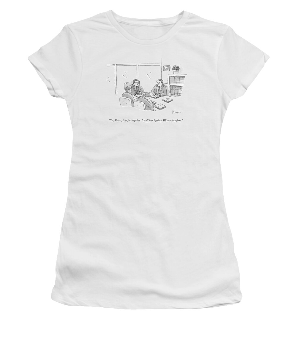 Yes Women's T-Shirt featuring the drawing Four Lawyers Speak At A Conference Table by Zachary Kanin