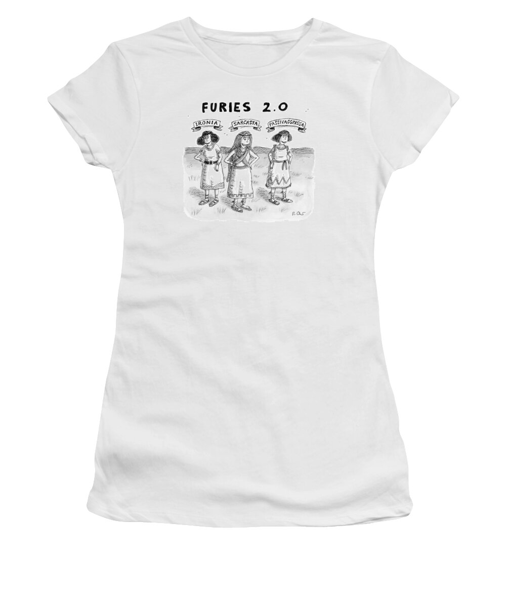 Captionless Greek Mythology Women's T-Shirt featuring the drawing Furies 2.0 by Roz Chast