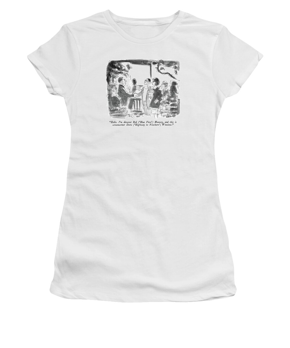 Introductions Women's T-Shirt featuring the drawing Hello. I'm Director Bob by James Stevenson