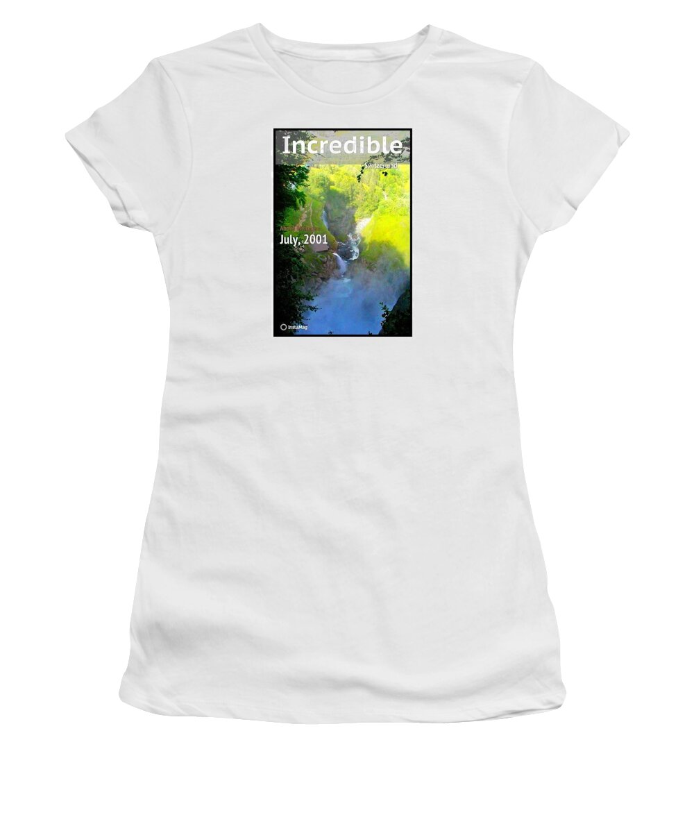 Fabscape Women's T-Shirt featuring the photograph Hiking Switzerland, 2001 Fond Memories by Anna Porter