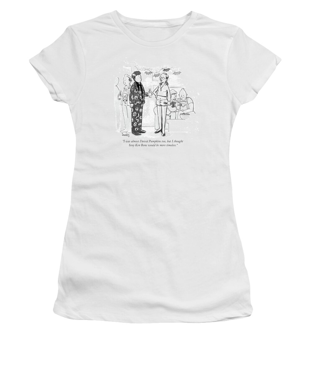 I Was Almost David Pumpkins Too Women's T-Shirt featuring the drawing I Thought Sexy Ken Bone Would Be More Timeless by Benjamin Schwartz