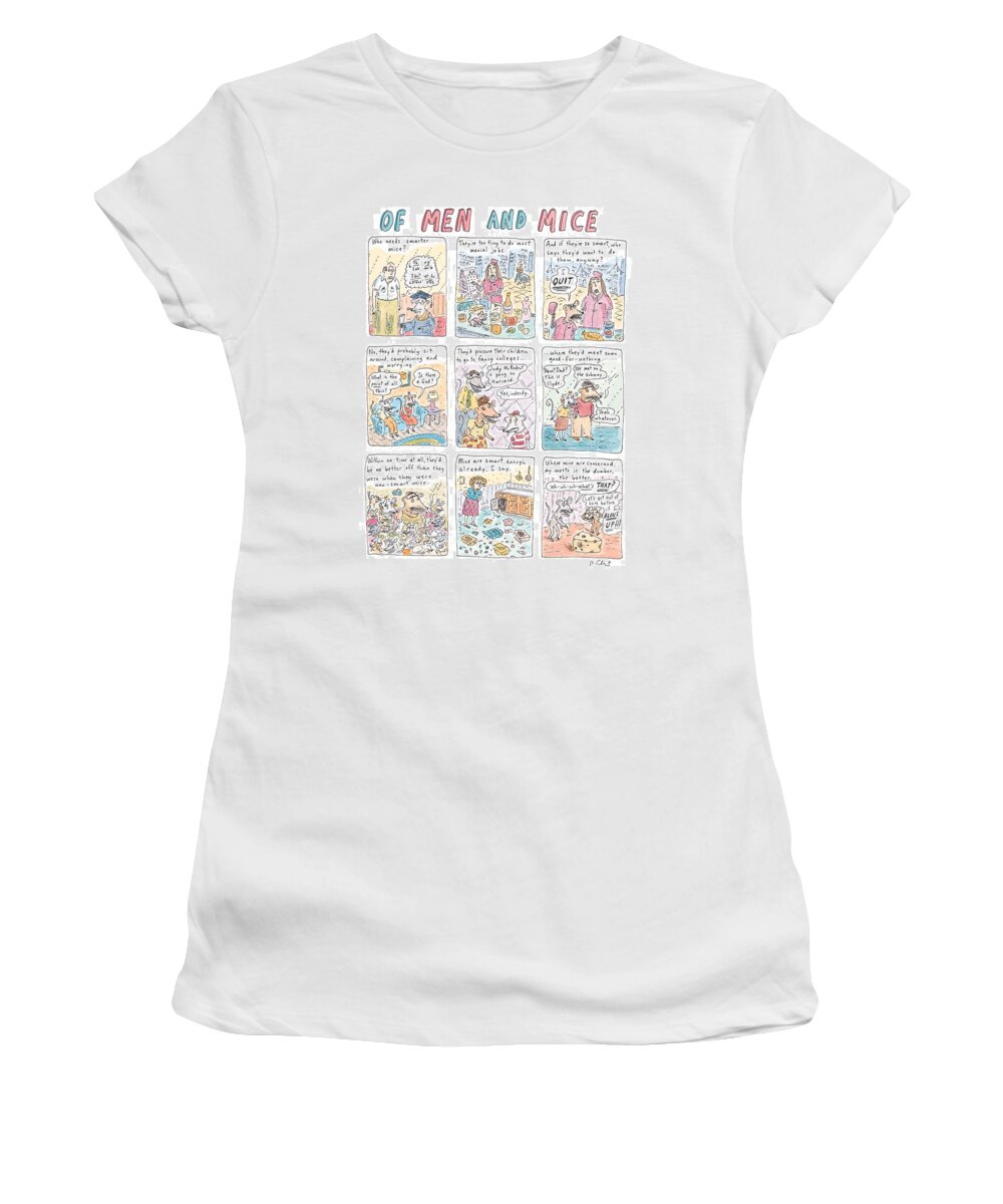 Of Men And Mice Women's T-Shirt featuring the drawing Of Men And Mice by Roz Chast