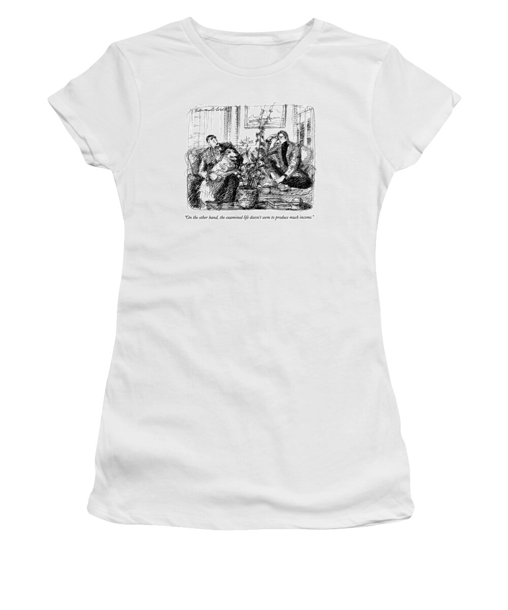 
(well-to-do Father Speaking To Adult Son Who Appears To Be Somewhat Unconventional)
Family Women's T-Shirt featuring the drawing On The Other Hand by Edward Sorel